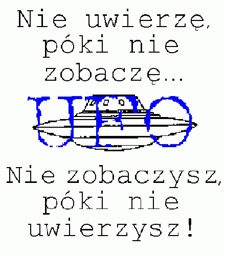 Chce uwierzy...